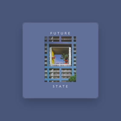 Listen to Future State, watch music videos, read bio, see tour dates & more!