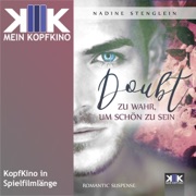 Doubt: Zu wahr, um schön zu sein - Nadine Stenglein