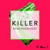 Killer (Remixes) - EP, 2016