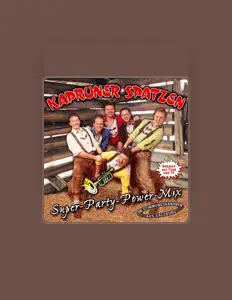 收听 Kapruner Spatzen、观看音乐视频、阅读小传、查看巡演日期等 ！