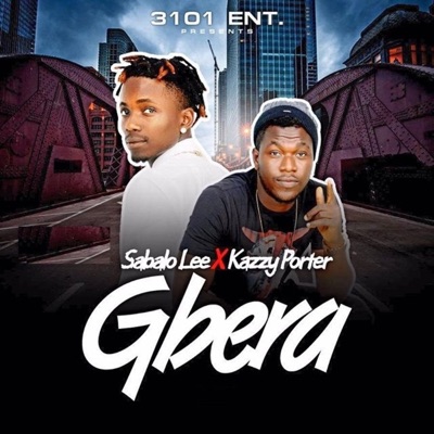 Gbera (feat. Kazzy Porter) - Single