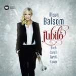 Alison Balsom, Academy of Ancient Music & Pavlo Beznosiuk - Trumpet Sonata in D Major, G. 1