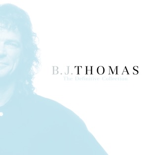 B.J. Thomas Without A Doubt