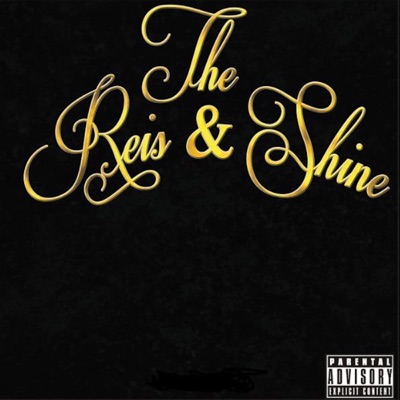 The Reis & Shine