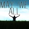 May We All - KPH lyrics