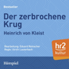Der zerbrochene Krug - Heinrich von Kleist