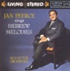Abraham Ellstein A Cantor for a Sabbath Jan Peerce Sings Hebrew Melodies