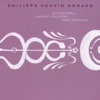 Laurent Brack Break rouge (feat. Oivier Grall, Laurent Millepied & Marc Zeguine) Philippe Cauvin Groupe (feat. Oivier Grall, Laurent Millepied & Marc Zeguine)