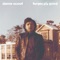 Forget It's Good - Dama Scout lyrics
