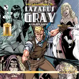The Adventures of Lazarus Gray (Unabridged)