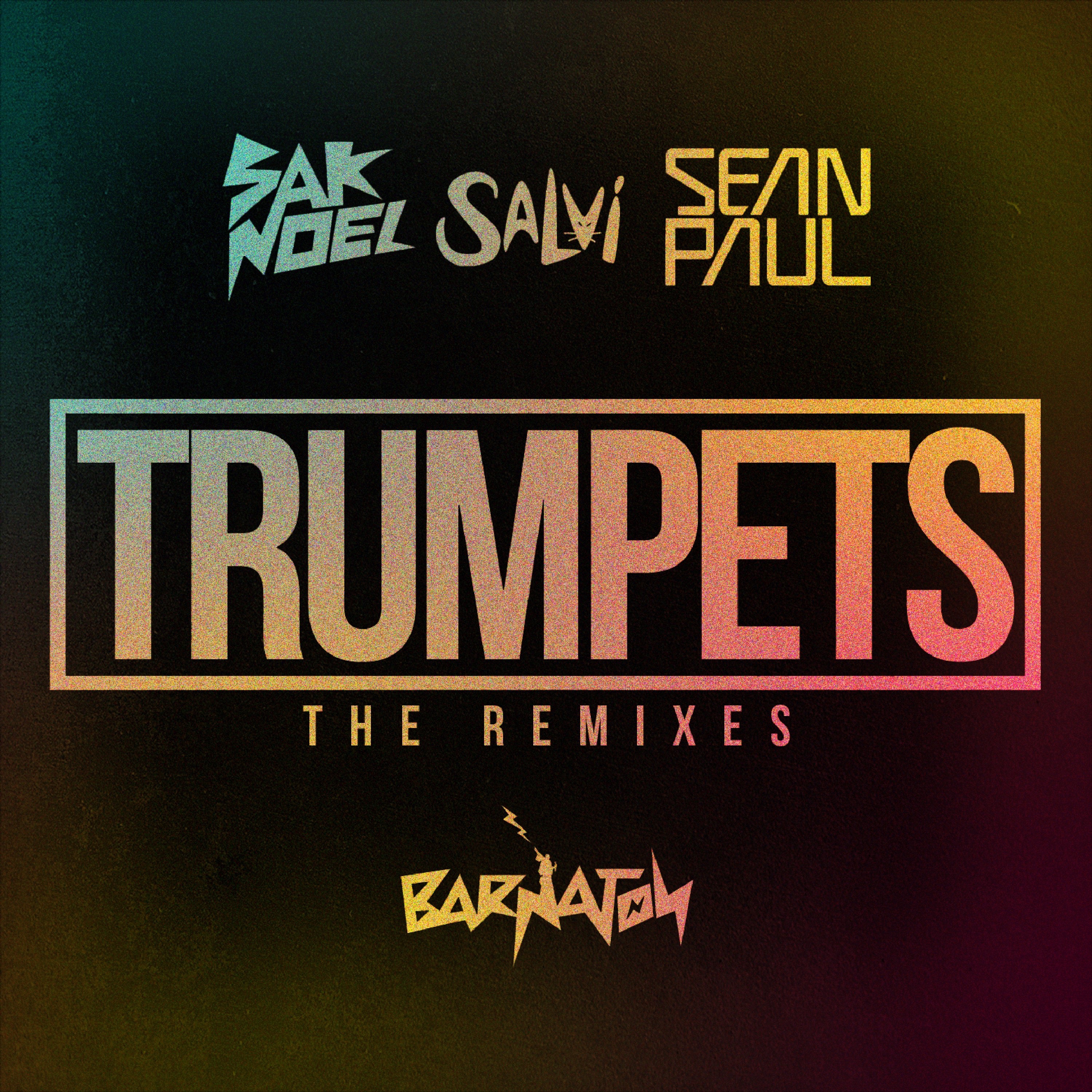 Trumpets (The Remixes)