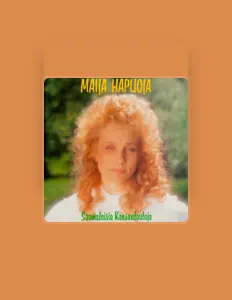 Maija Hapuoja: песни, клипы, биография, даты выступлений и многое другое.