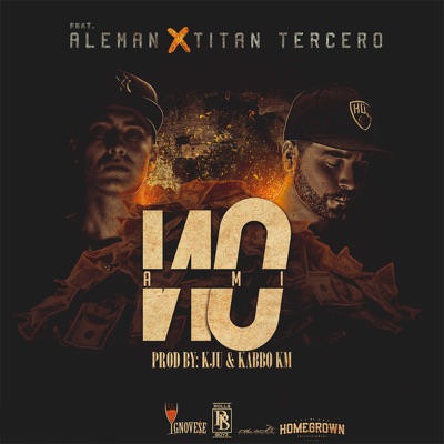 A Mi No (feat. Aleman) - Single