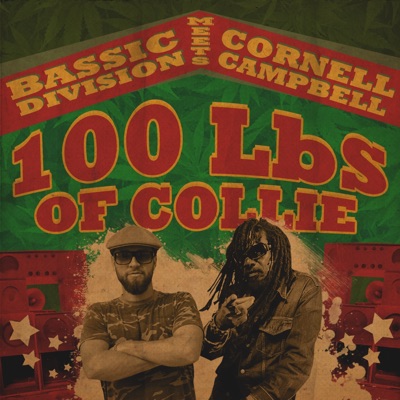 100 Lbs of Collie (feat. Cornell Campbell) - Single