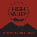 Every Week's Got A Friday