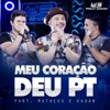Meu Coração Deu PT (feat. Matheus & Kauan) [Ao Vivo] - Single