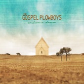 The Gospel Plowboys - Daniel Prayed