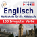 Dorota Guzik - Englisch - Wortschatz für die Mittelstufe: 100 Irregular Verbs - Niveau A2-B2 (Hören & Lernen)