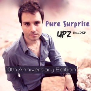 Pure Surprise (10th Anniversary Edition) [feat. DKP] - Single