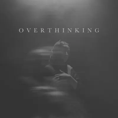 Overthinking - Single - Adna