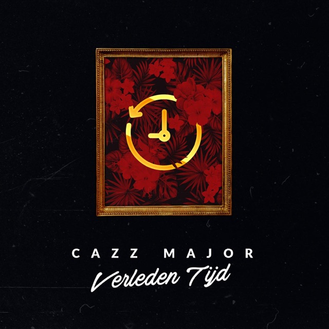 Cazz Major Verleden Tijd - Single Album Cover