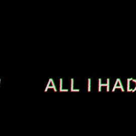 All I Had Louis La Roche