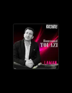 收听 Boussaad Touazi、观看音乐视频、阅读小传、查看巡演日期等 ！