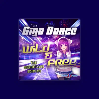 Listen to Giga Dance, watch music videos, read bio, see tour dates & more!
