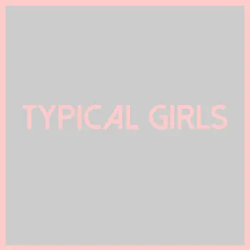 Typical Girls album cover
