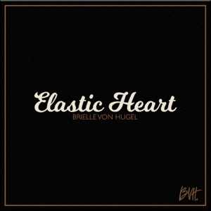 Elastic Heart - Single