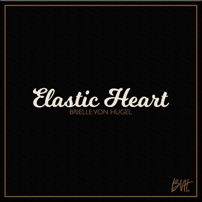 Elastic Heart - Single