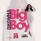 Big Boy - Ishawna lyrics