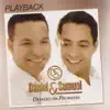 Daniel & Samuel - A Ponte Vai Surgir
