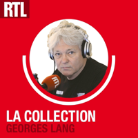 La Collection Georges Lang podcast