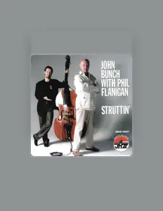 收听 John Bunch John、观看音乐视频、阅读小传、查看巡演日期等 ！