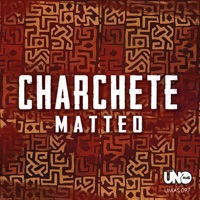 Charchete - Single - Matteo