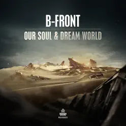 Our Soul & Dream World - Single - B-Front Our Soul & Dream World - Single - B-Front