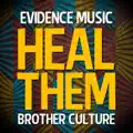  - Heal Them