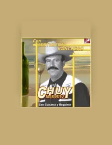 收听 Chuy Marquez、观看音乐视频、阅读小传、查看巡演日期等 ！