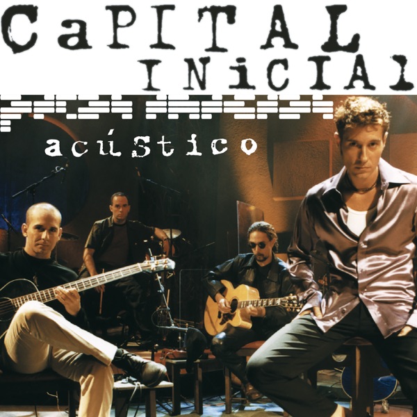 Capital Inicial - Cai a Noite