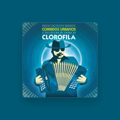 Listen to Clorofila, watch music videos, read bio, see tour dates & more!
