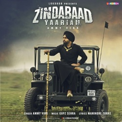 Ammy Virk - Zindabaad Yaarian