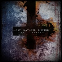 Last Satanic Divine - Kind Aus Staub