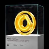 Nicky Romero Presents Protocol Ade 2016 (Entire Mix) artwork