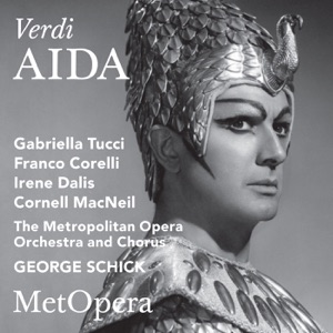 Verdi: Aida (Recorded Live at The Met - March 3, 1962)