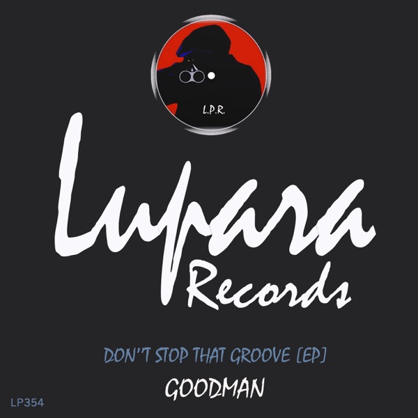 Don't Stop That Groove (EP) - Single