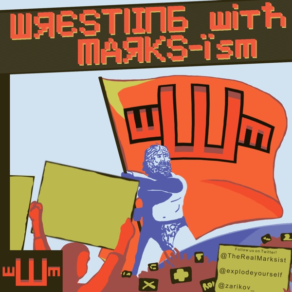 Wrestling With Marks-ism cover