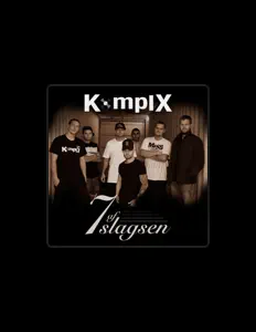 KomplX을(를) 듣고, 뮤직 비디오를 보고, 약력을 읽고, 투어 일정 등을 확인하세요!