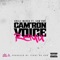 Cam'ron Voice (Remix) [feat. Cam'ron] - Single