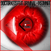 Insomnia (feat. Qriminal) - Single - Doctor Keos